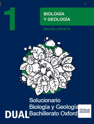 Solucionario Biologia y Geologia 1 Bachillerato Oxford