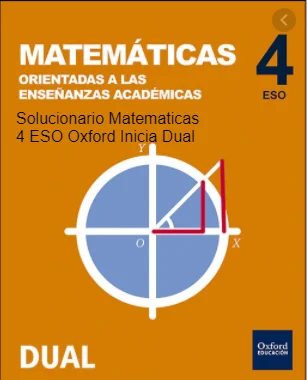 Solucionario Matematicas Academicas 4 ESO Oxford Inicia Dual